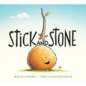 Stick and Stone Board Book -- Beth Ferry
